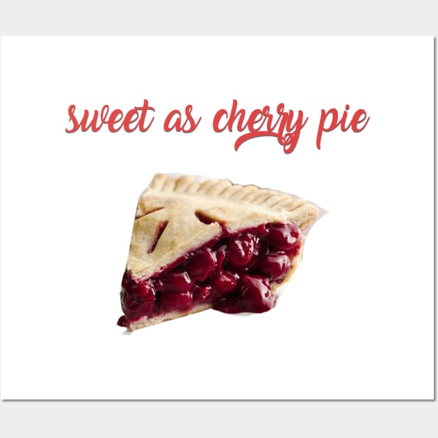 Sweet As Cherry Pie Wall Art by strawberryplanet